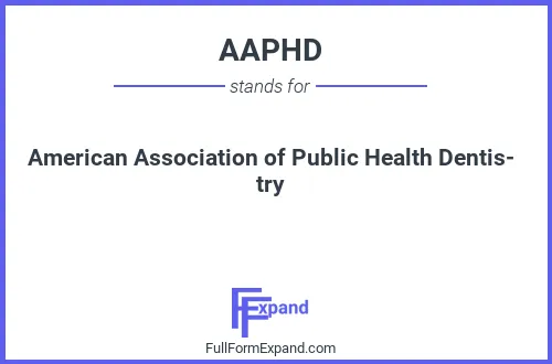 Full form of AAPHD