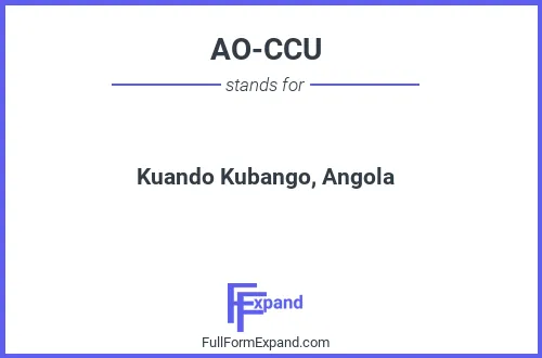 Full form of AO-CCU