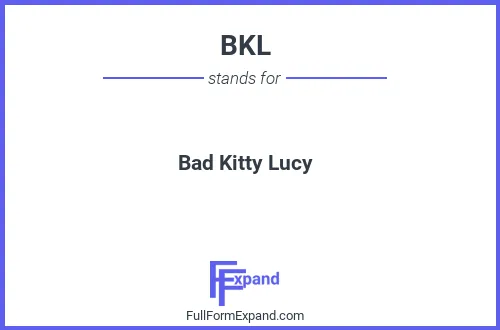 Full form of BKL