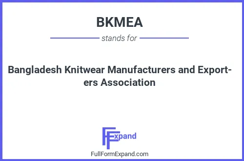 Full form of BKMEA