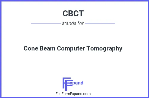 Full form of CBCT