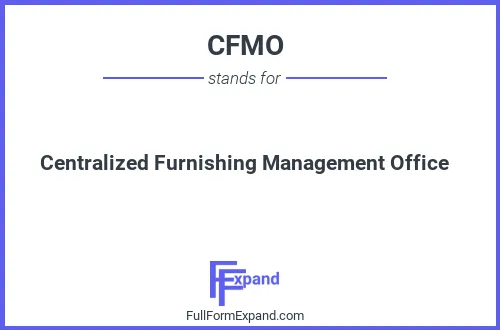 Full form of CFMO
