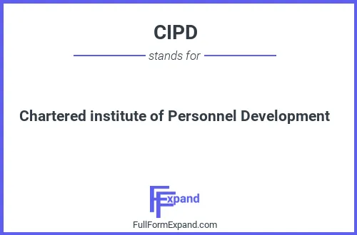 Full form of CIPD