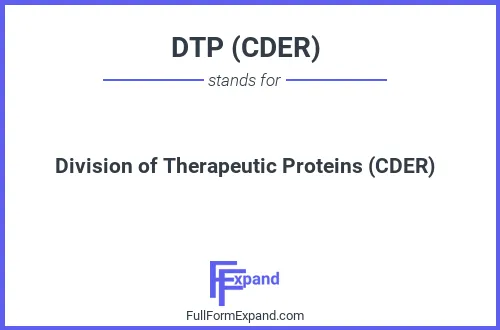 Full form of DTP (CDER)