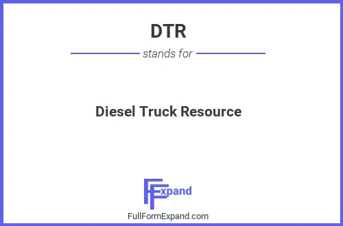 Full form of DTR