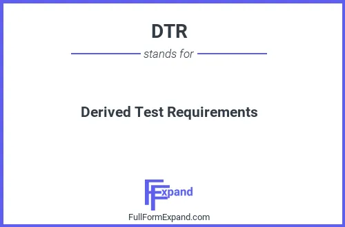 Full form of DTR