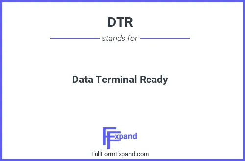 Full form of DTR