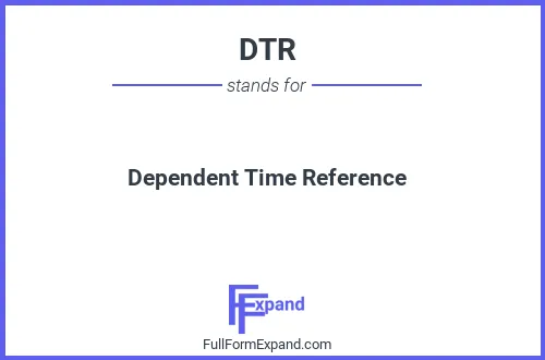 Full form of DTR