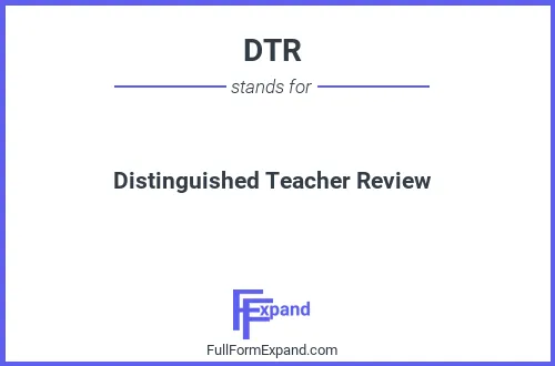Full form of DTR