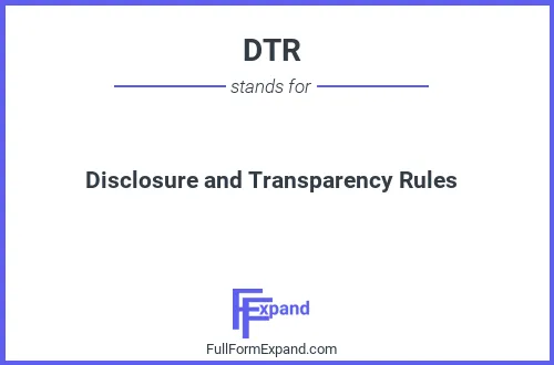 Full form of DTR