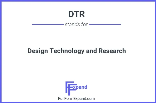 Full form of DTR
