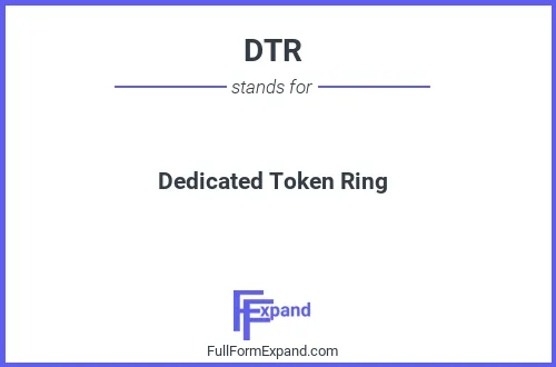 Full form of DTR