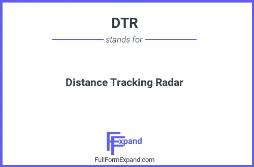 Full form of DTR