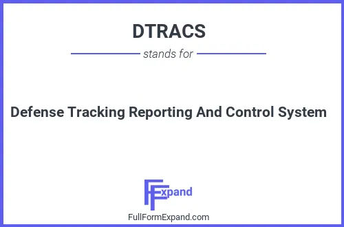 Full form of DTRACS