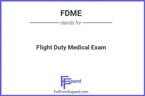 Full form of FDME
