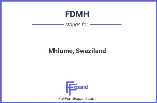 Full form of FDMH