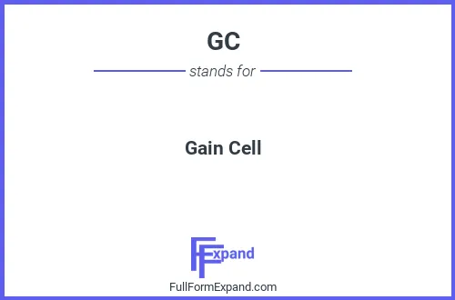 Full form of GC
