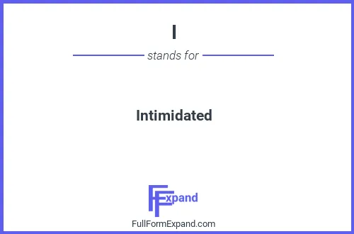 Full form of I