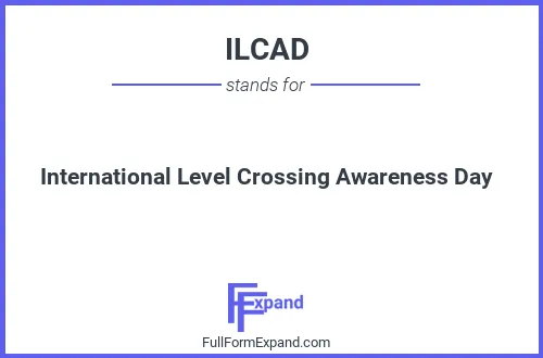 Full form of ILCAD