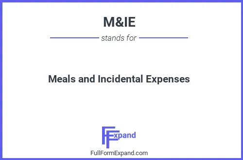 Full form of M&IE