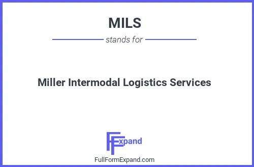 Full form of MILS