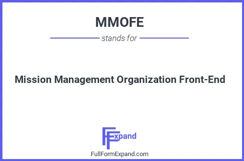 Full form of MMOFE