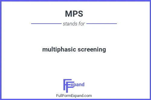 Full form of MPS