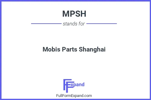 Full form of MPSH