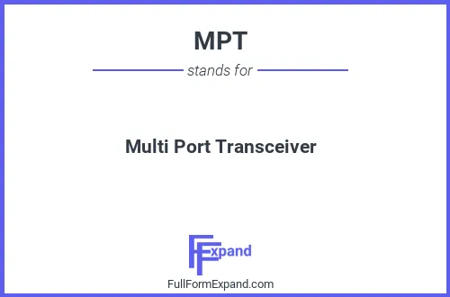 Full form of MPT