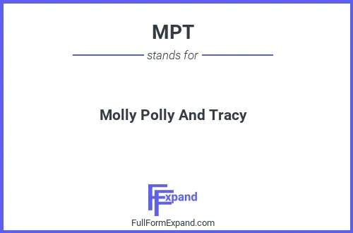 Full form of MPT