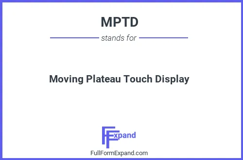 Full form of MPTD