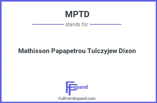 Full form of MPTD