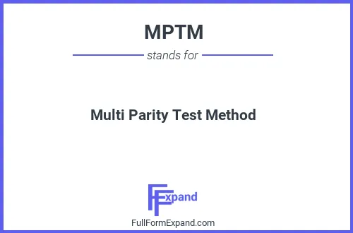 Full form of MPTM