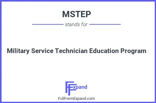 Full form of MSTEP