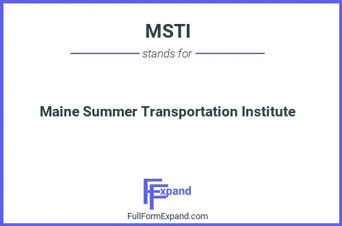 Full form of MSTI