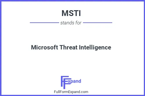 Full form of MSTI