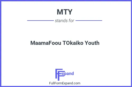 Full form of MTY