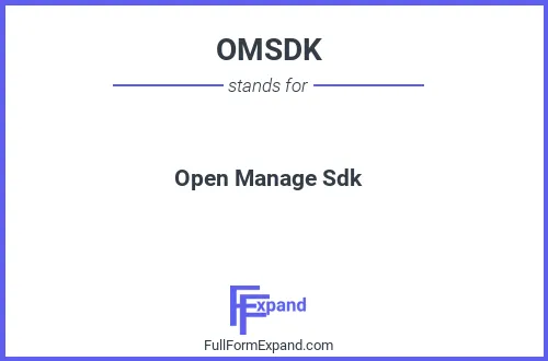Full form of OMSDK