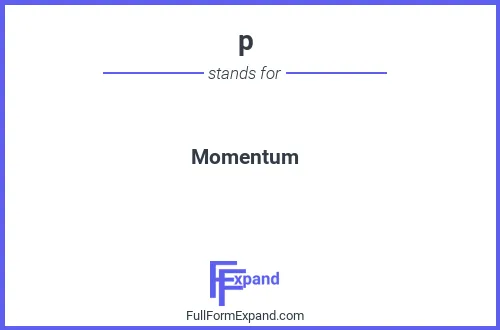 Full form of p