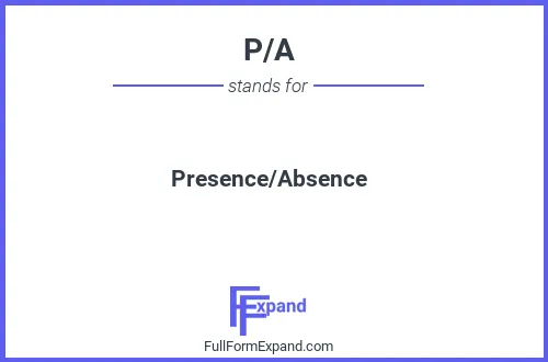 Full form of P/A