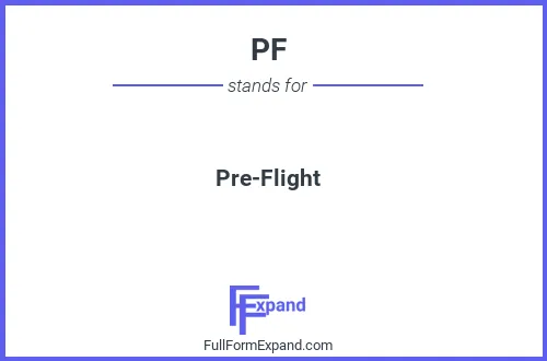 Full form of PF