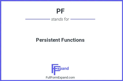 Full form of PF