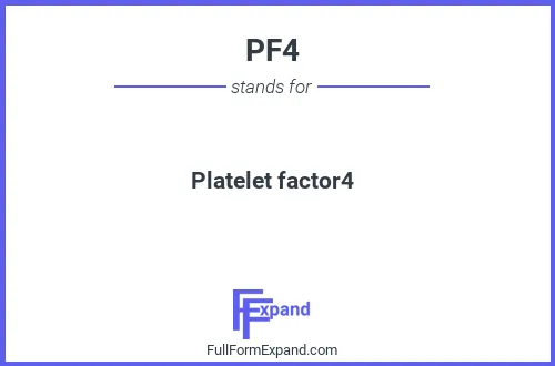 Full form of PF4