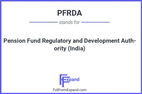 Full form of PFRDA