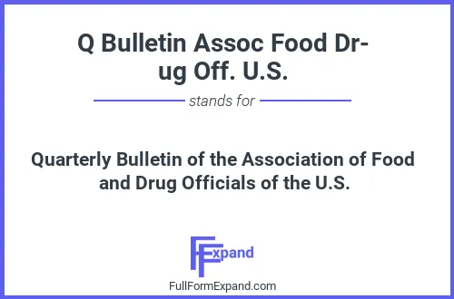 Image for full form of Q Bulletin Assoc Food Drug Off. U.S.