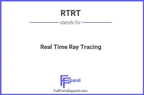 Full form of RTRT