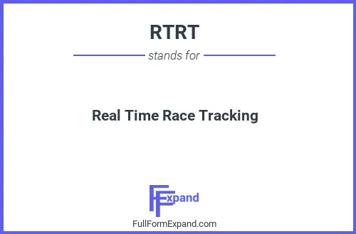 Full form of RTRT