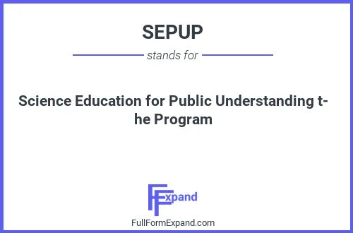 Full form of SEPUP