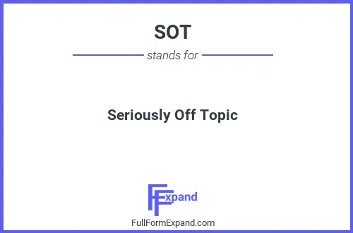 Full form of SOT