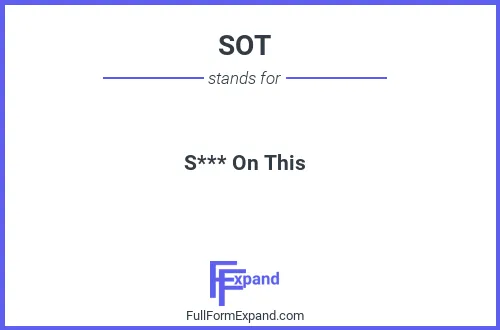 Full form of SOT